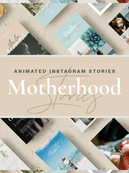 Motherhood – Animated Instagram Stories Graphics - Image 2