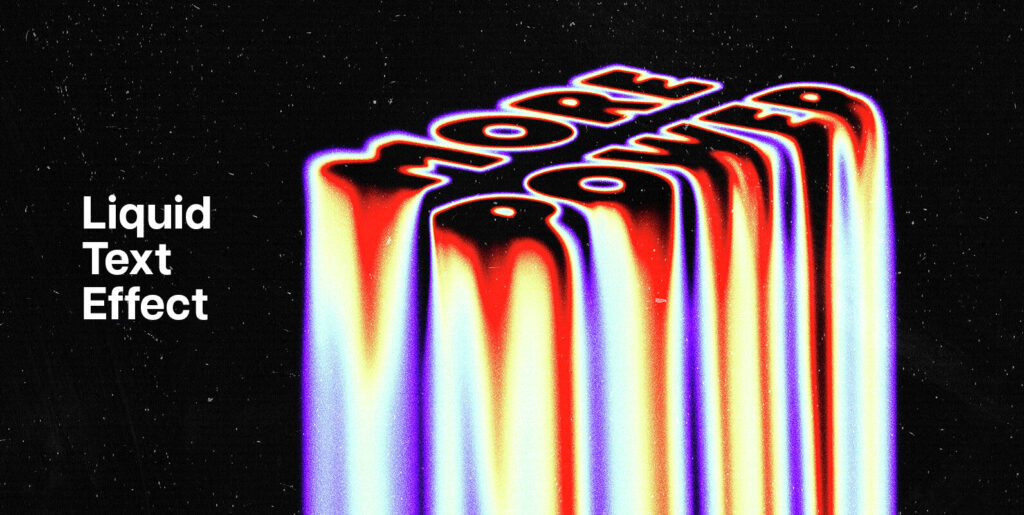 Sculpting brand stories with the Liquid Melted Text Effect - Image 2