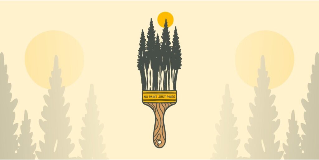 No Paint Just Pines Graphics - Image 1